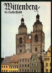 Blaschke,Karlheinz  Wittenberg die Lutherstadt 