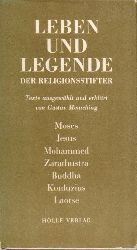 Mensching,Gustav  Leben und Legende der Religionsstifter 