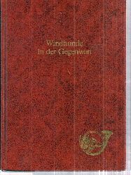 Deutscher Windhundzucht- und Rennverband e.V.  Windhunde in der Gegenwart 