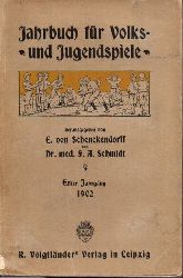 Jahrbuch fr Volks- und Jugendspiele  Jahrbuch fr Volks- und Jugendspiele 11. Jahrgang 1902 