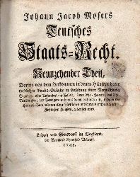 Moser,Johann Jacob  Teutsches Staats-Recht.Neunzehender Theil 