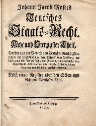 Moser,Johann Jacob  Teutsches Staats-Recht.Acht und Vierzigster Theil 