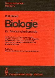 Blaich,Rolf  Biologie fr Medizinstudierende 