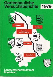 Landwirtschaftskammer Rheinland  Gartenbauliche Versuchsberichte 1979 