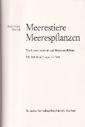 Wendel,Karl-Heinz  Meerestiere Meerespflanzen.Die Unterwasserwelt der Mittelmeerksten 