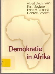 Bleckmann,Albert+Kurt Madlener+weitere  Demokratie in Afrika 