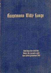 Lange,Ernst  Hauptmann Willy Lange 