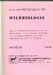 Bundesamt fr Forstwesen  Stichwortverzeichnis Wildbiologie Band 9 
