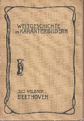 Volbach,Fritz  Die Zeit des Klassizismus. Beethoven 