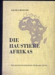 Boettger,Caesar R.  Die Haustiere Afrikas 