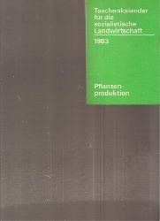 Birkner,A.  Taschenkalender fr die sozialistische Landwirtschaft 1983 