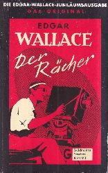 Wallace,Edgar  Der Rcher 
