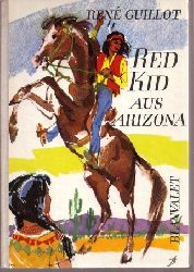 Guillot,Rene  Red Kid aus Arizona 