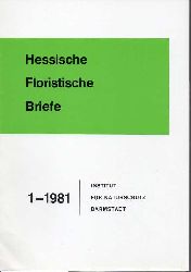 Institut fr Naturschutz Darmstadt  Hessische Floristische Briefe 30.Jahrgang 1981 Hefte 1 bis 4 (4 Hefte) 