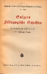 Klinke,Willibald  Johann Georg Sulzers Pdagogische Schriften 