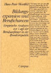 Blossfeld,Hans-Peter  Bildungsexpansion und Berufschancen 