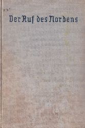 Houben,H.H.  Der Ruf des Nordens-Abenteuer und Heldentum der Nordpolfahrer 