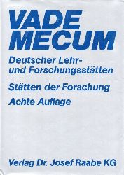 Redaktion der DUZ-Universitts-Zeitung (Hsg.)  Vademecum Deutscher Lehr-und Forschungssttten 