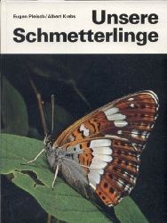 Pleisch,Eugen+Albert Krebs  Unsere Schmetterlinge 