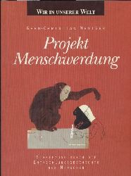 Weniger,Gerd-Christian  Projekt Menschwerdung 