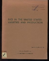 Agricultural Research Service  Rice in the United States: Varieties and Production 
