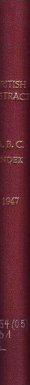 Bureau of Chemical and Physiological Abstracts  British Chemical and Physiological Abstracts A and C Index 1947 