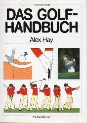 Hay,Alex  Das Golf-Handbuch 