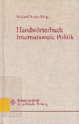 Woyke,Wichard (Hrsg.)  Handwrterbuch Internationale Politik 
