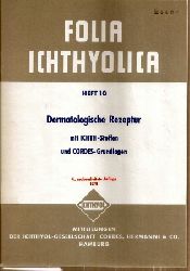 Cordes,Hermanni&Co.  Dermatologische Rezeptur mit ICHTH-Stoffen und Cordes-Grundlagen 