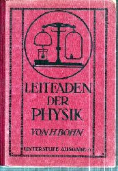 Bohn,Heinrich  Leitfaden der Physik Unterstufe Ausgabe A 