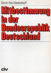 Niedenhoff,Horst-Udo  Mitbestimmung in der Bundesrepublik Deutschland 