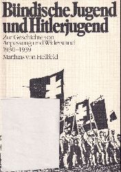 Hellfeld,Matthias von  Bndische Jugend und Hitlerjugend 