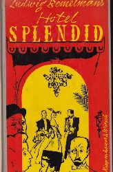 Bemelmans,Ludwig  Hotel Splendid 