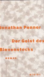 Penner,Jonathan  Der Geist des Bienenstocks 