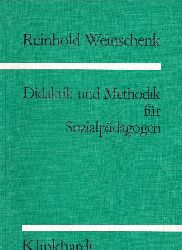 Weinschenk,Reinhold  Didaktik und Methodik fr Sozialpdagogen 
