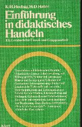 Flechsig,Karl-Heinz und Hans-Dieter Haller  Einfhrung in didaktisches Handeln 