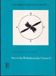 Adler,R. und W.Fenchel und A.Pilger  Statistische Methoden in der Tektonik I 