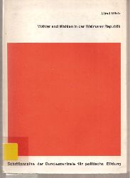 Milatz,Alfred  Whler und Wahlen in der Weimarer Republik 