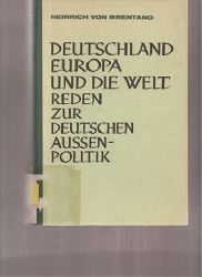 Brentano,Heinrich von  Deutschland Europa und die Welt 