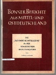 Leutwein,Alfred  Die Technische Intelligenz in der Sowjetischen Besatzungszone 