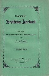Tharander Forstliches Jahrbuch  Tharander Forstliches Jahrbuch 59.Band 1909 Hefte 1 und 2 (2 Hefte) 