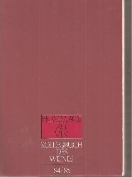 Bremer Weinkolleg  Kollegbuch des Weines 14.Ausgabe 84/85 