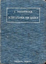 Neuberger,Joseph  Schulflora von Baden 