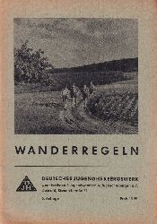 Deutsches Jugendherbergswerk e.V.  Wanderregeln 