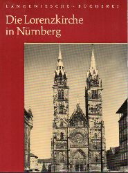 Viebig,Johannes  Die Lorenzkirche in Nrnberg 