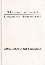 Schulz-Warber,Hartmut und Ferdinand Gaillard  Arbeitslehre in der Diskussion 