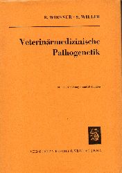 Wiesner,Ekkehard und Siegfried Willer  Veterinrmedizinische Pathogenetik 