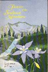 Arnberger,Leslie P.  Flowers of the southwest mountains 