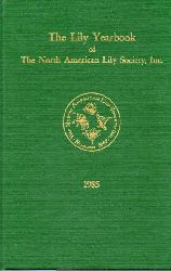 Montgomery,John A.  The Lily Yearbook of the North American Lily Society,Inc. 1985 