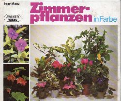 Manz,Inge  Zimmerpflanzen in Farbe 